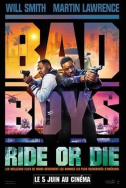 Bad Boys Ride or Die