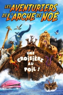 Les Aventuriers de l'arche de Noé