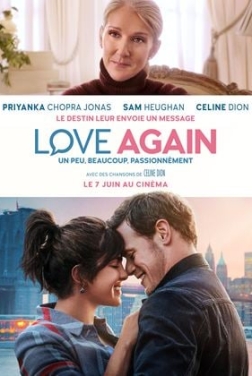 Love Again : un peu, beaucoup, passionnément